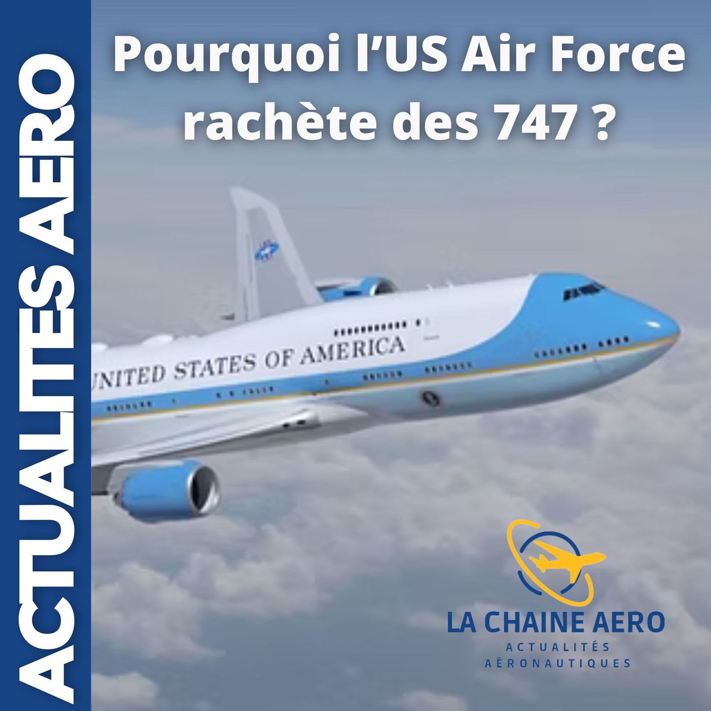 B-52 Nouveau Radar, Air Force One et Lufthansa : Actualité Aéronautique Décembre 2025