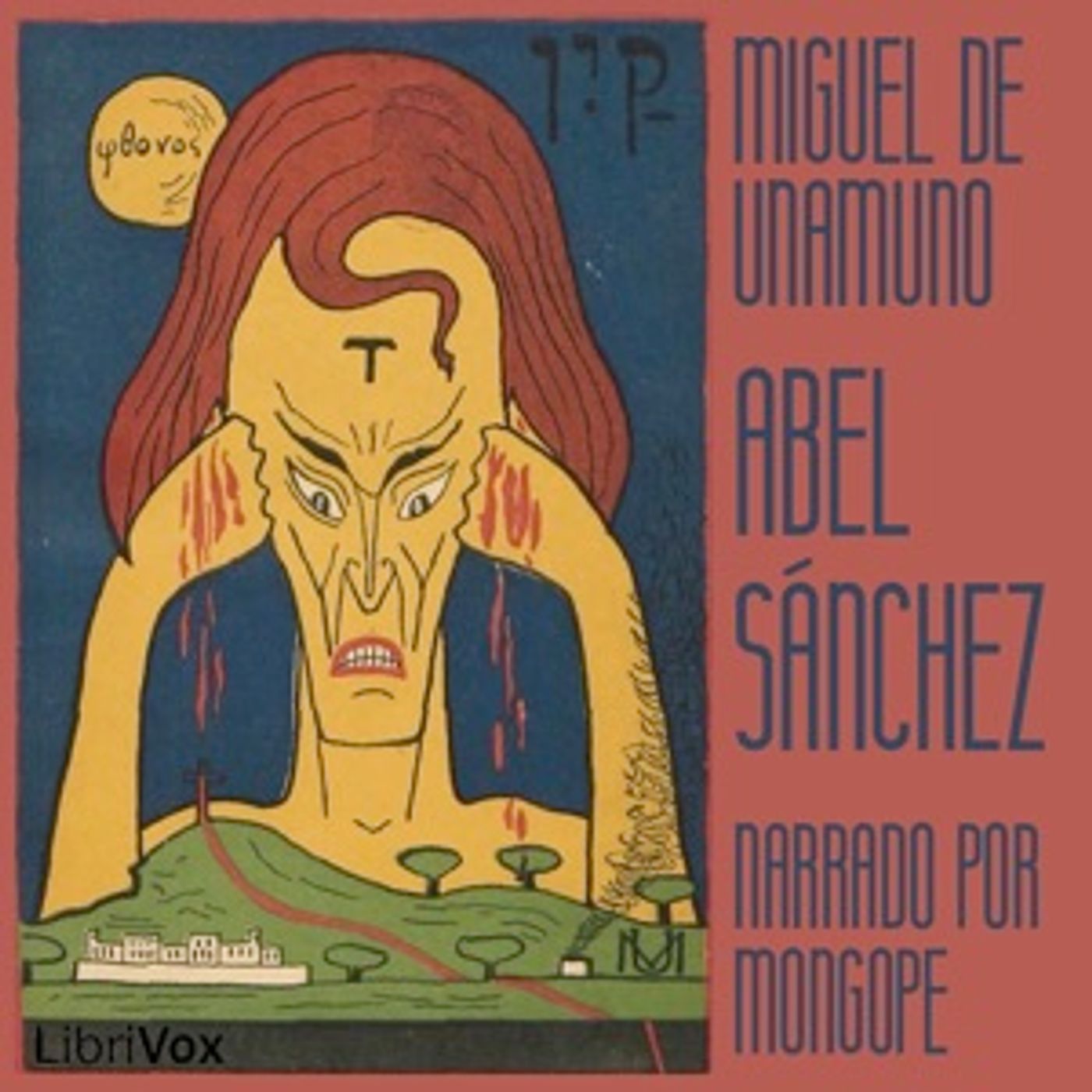 Miguel de Unamuno - Abel Sánchez cover art