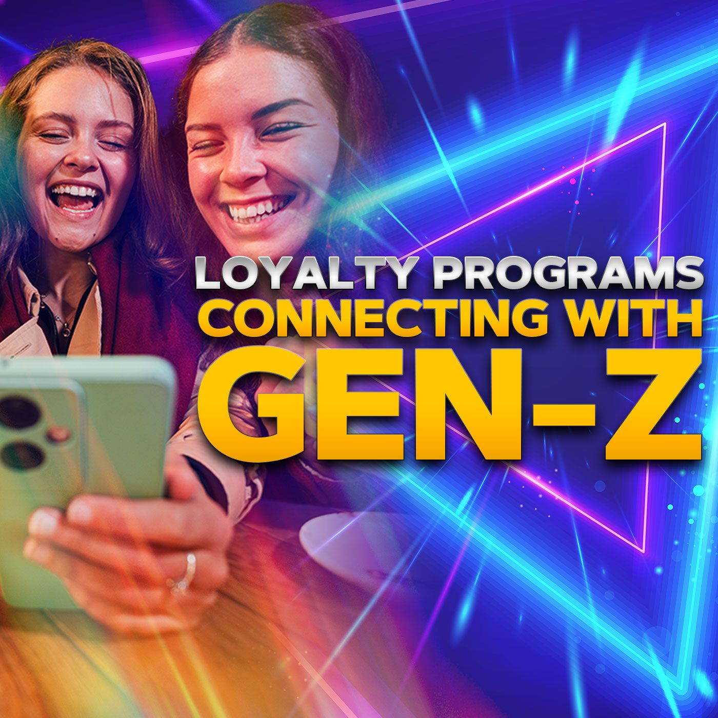 Loyalty Programs Connecting With Gen-Z