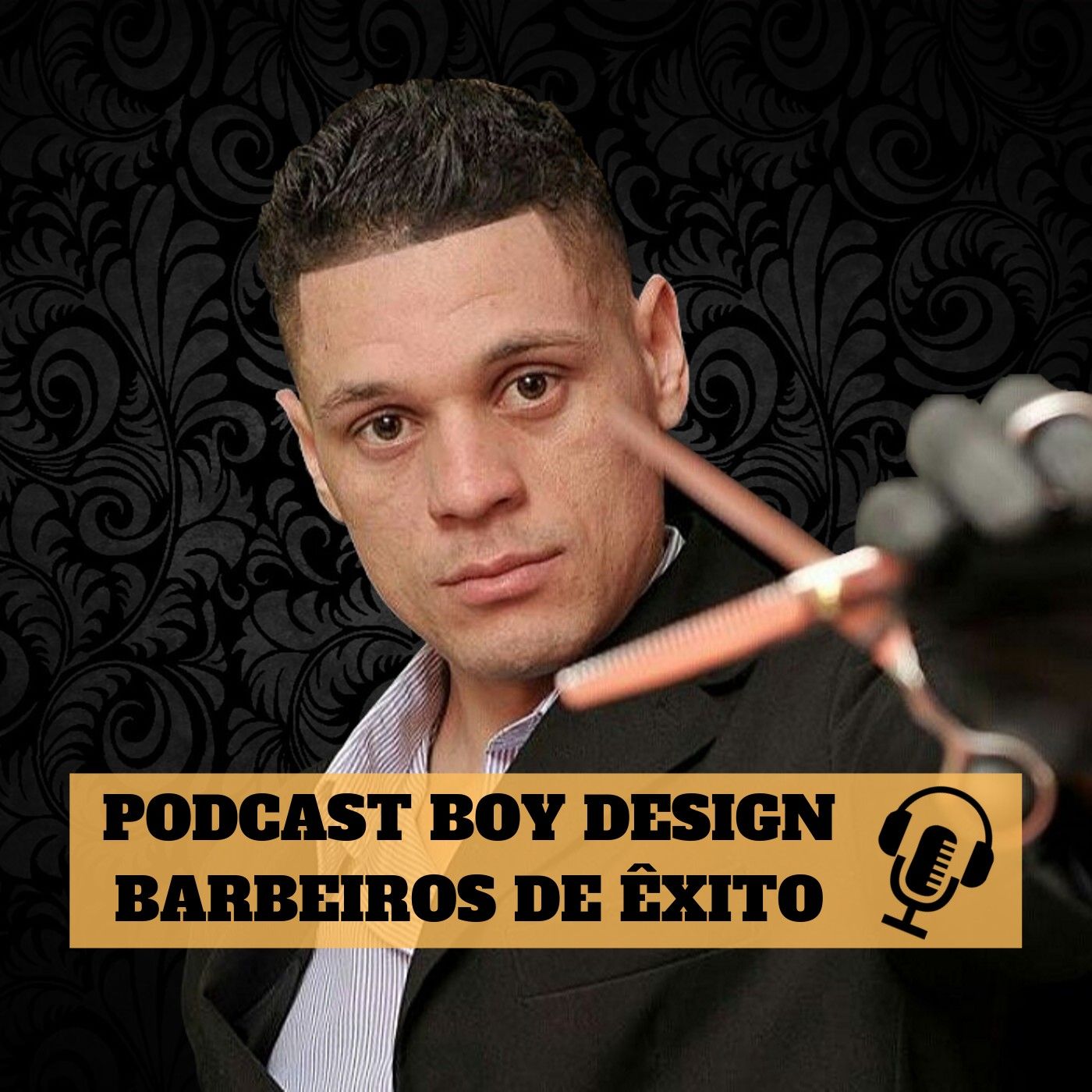 Barbeiros de Êxito Podcast - Boy Design