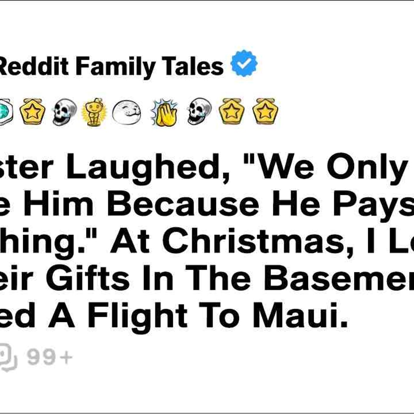 My Sister Laughed_ _We Only Pretend To Like Him Because He Pays For Everything._ - Reddit Storytime episode artwork