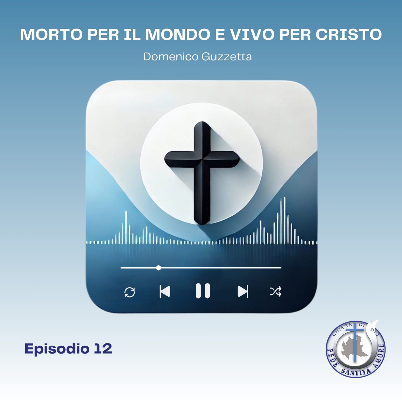 Chiesa di Dio - Fede Santità Amore