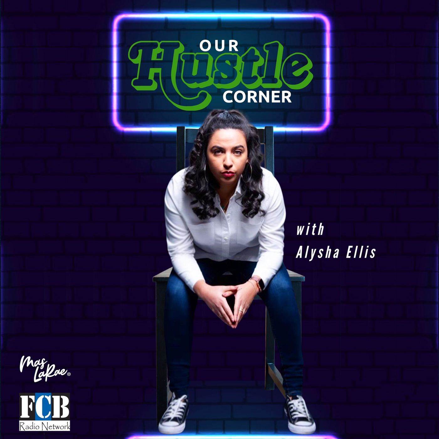 Our Hustle Corner with Alysha Ellis cover art