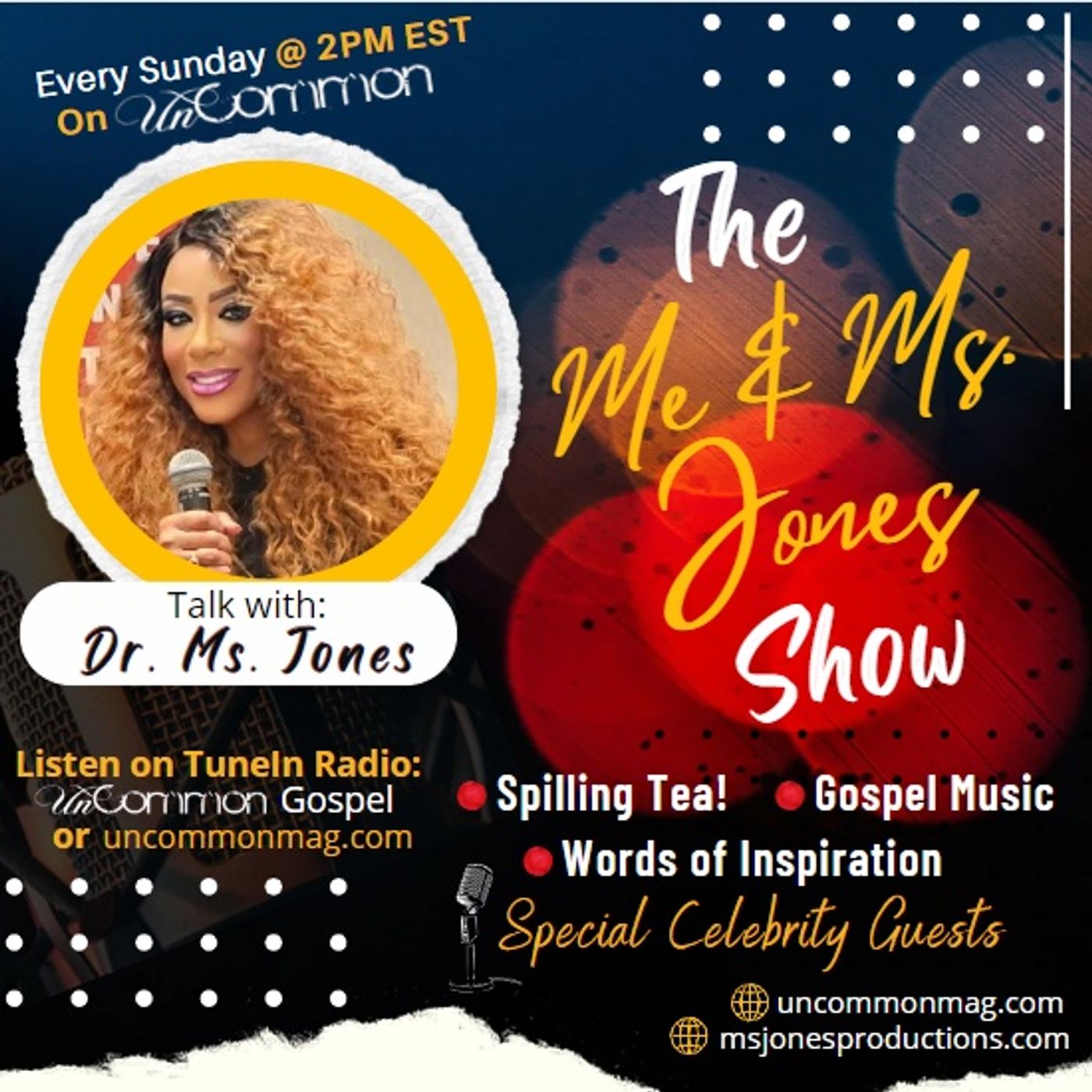 The Me & Ms. Jones Show