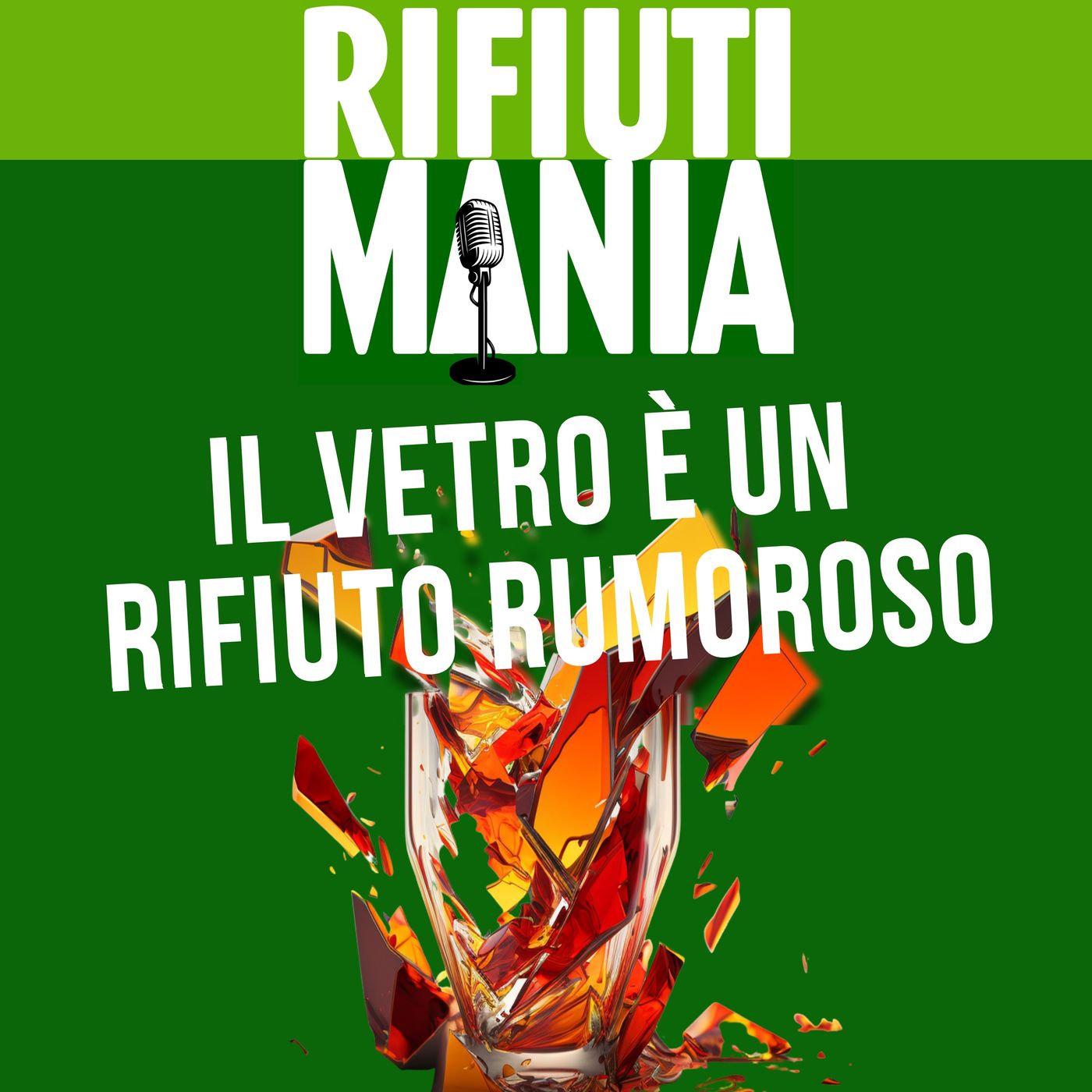Ep.6 - Il vetro è un rifiuto rumoroso