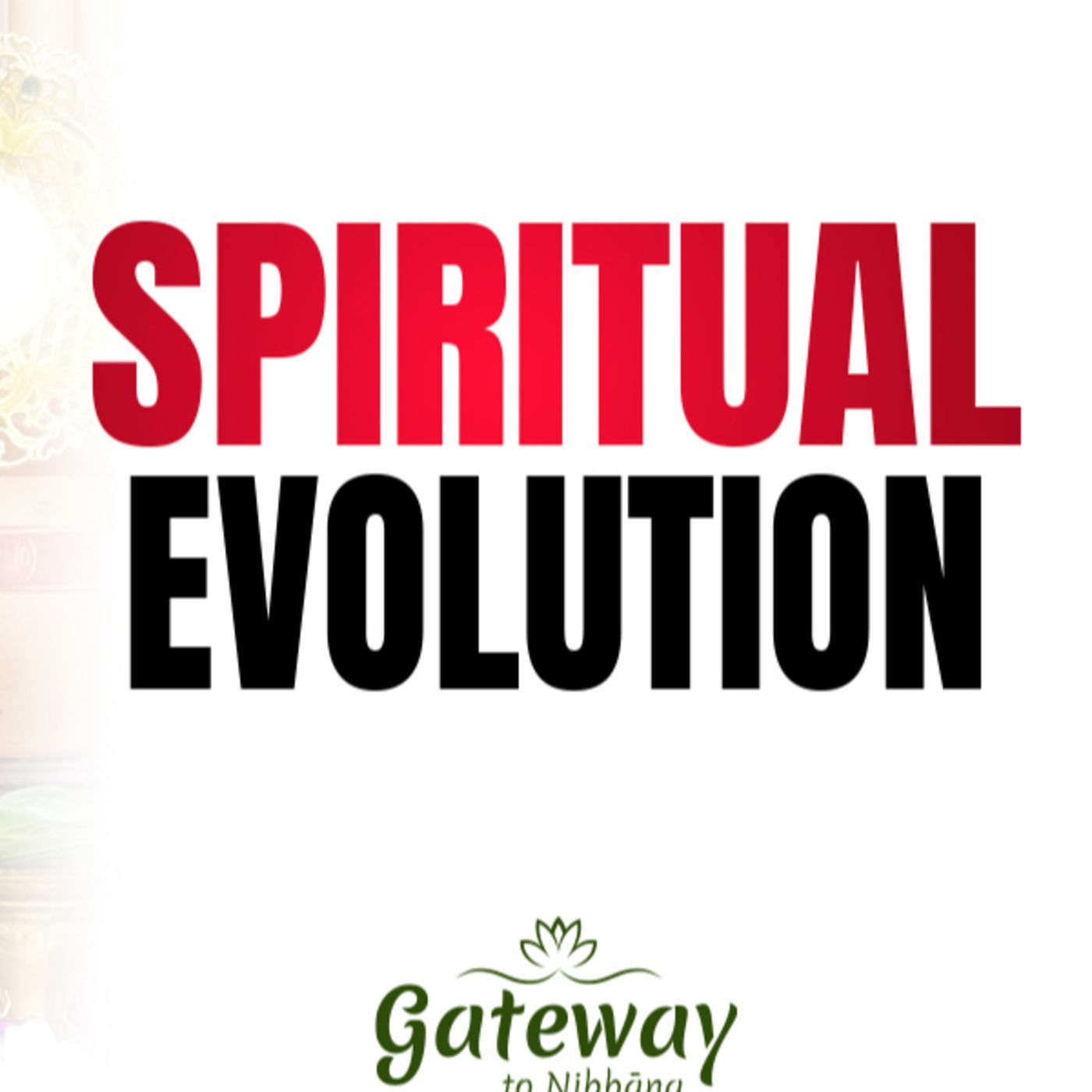 Spiritual Evolution episode artwork