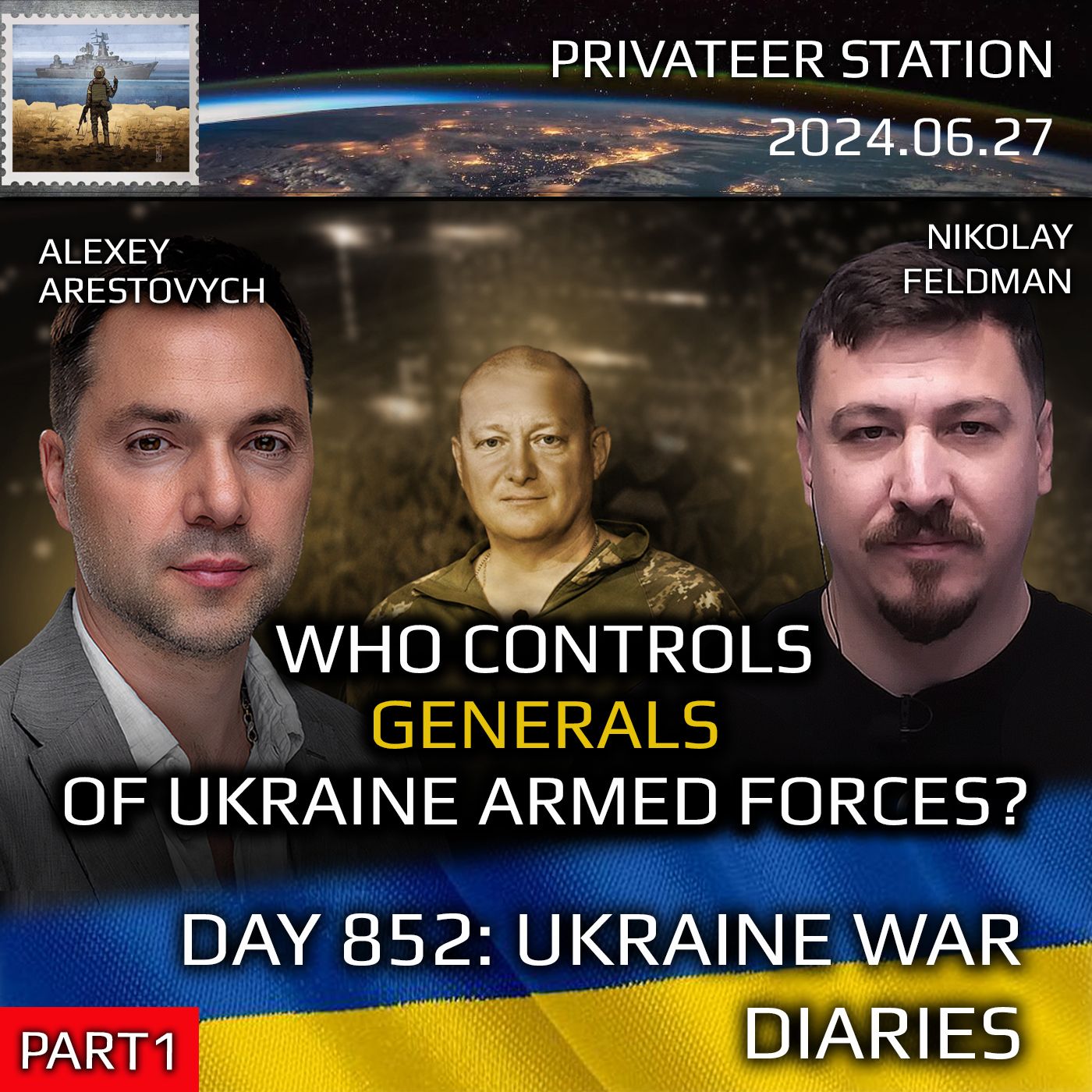 cover of episode War in Ukraine, Analytics. Day 852(part1): Who Is Controlling Ukrainian Generals? Arestovych, Feldman