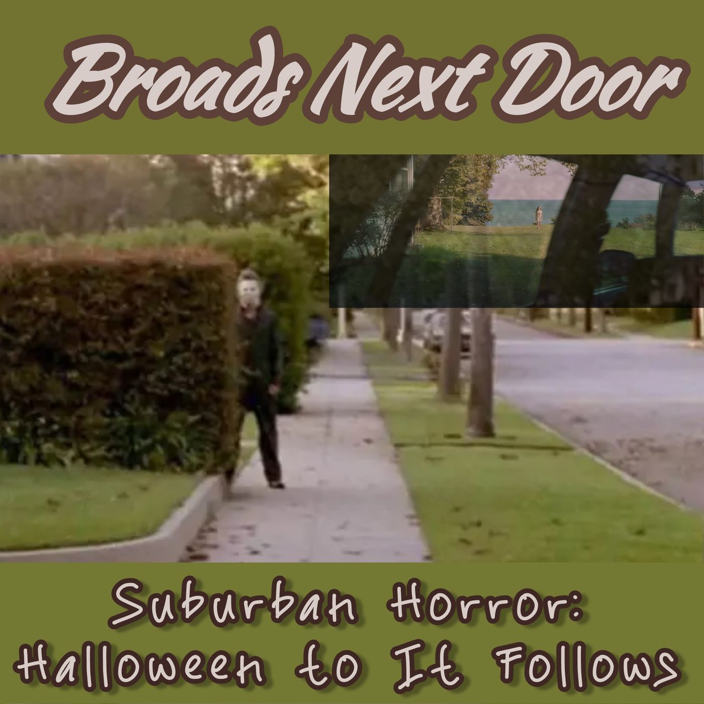 Suburban Horror- from Halloween to It Follows episode artwork