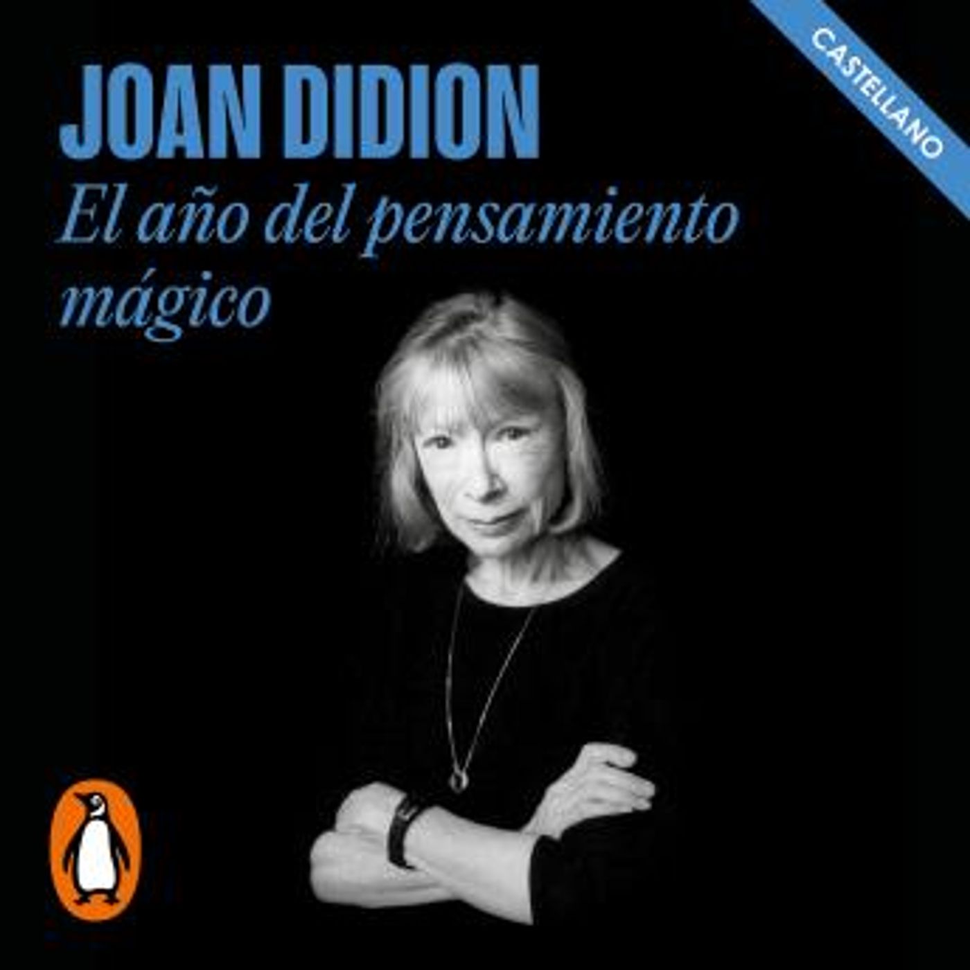 [Spanish] - El año del pensamiento mágico by Joan Didion episode artwork