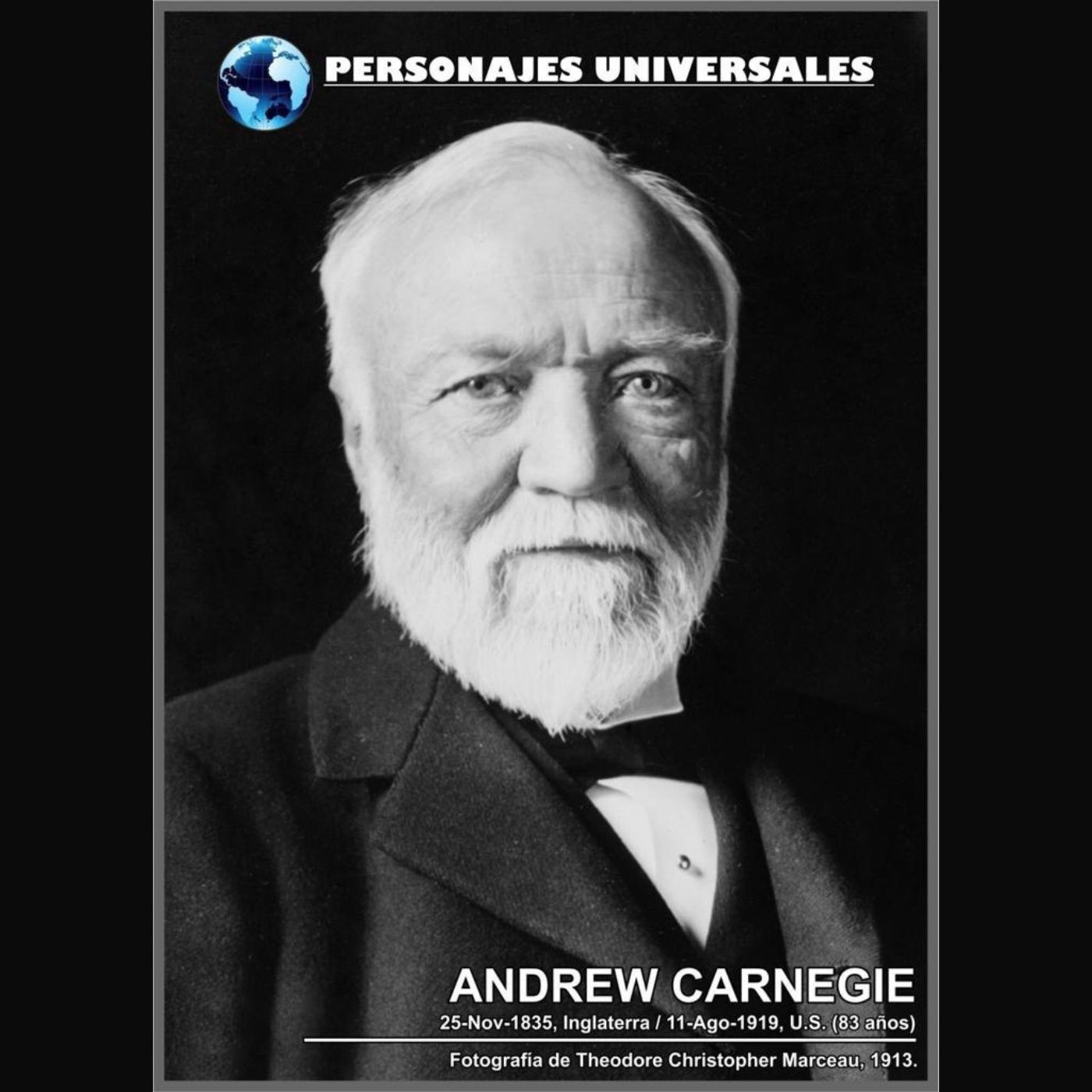 Andrew Carnegie Biografia 17 de Personajes Universales por Carlos Laya episode artwork