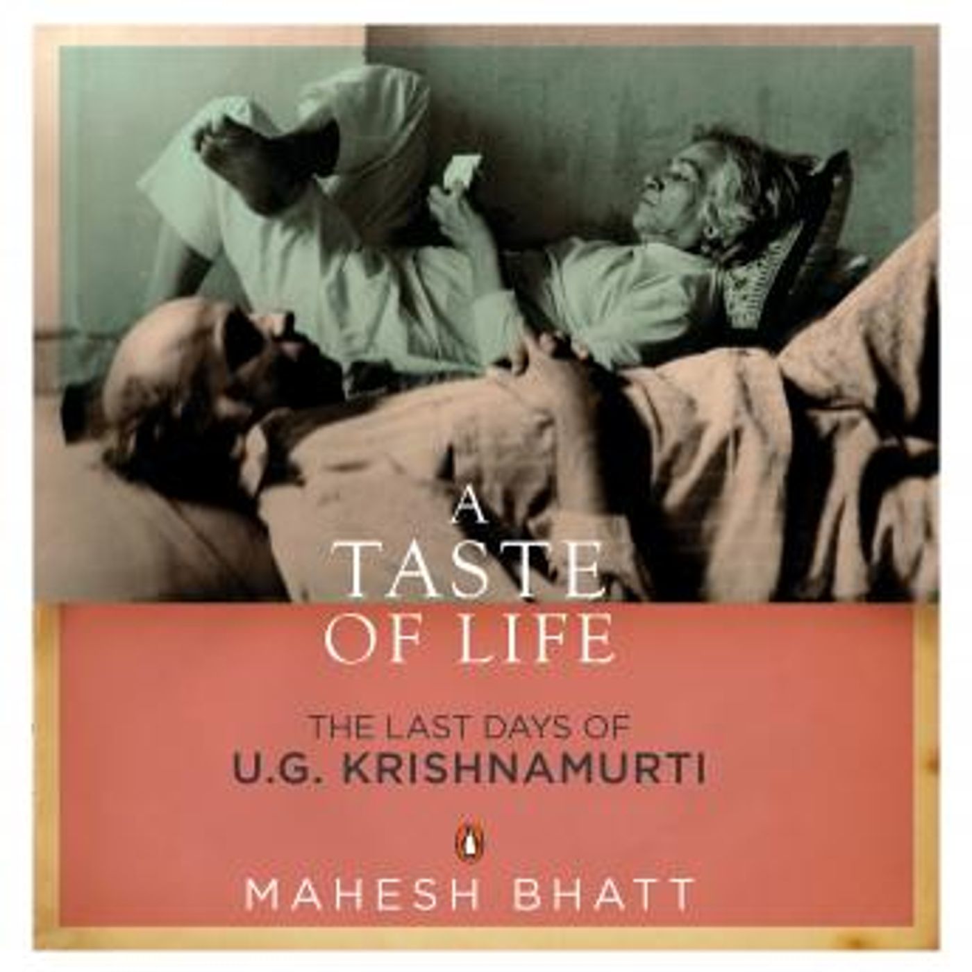 A Taste of Life: The Last Days of U.G. Krishnamurti by Mahesh Bhatt episode artwork