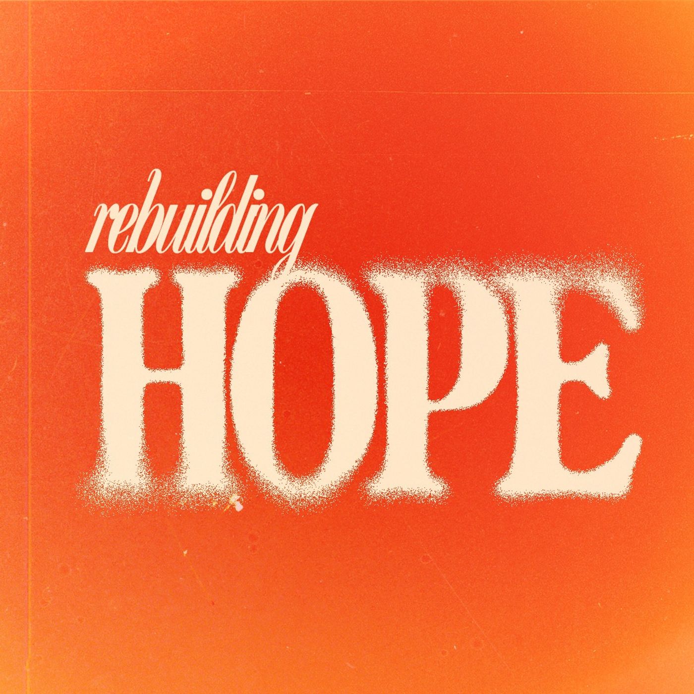 Rebuilding Hope | Nehemiah 11-12 | Yakima Campus episode artwork