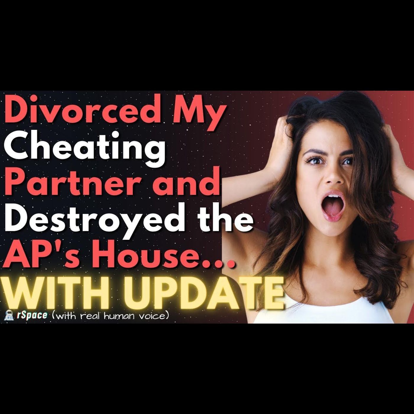 Divorced My Cheating Partner & Destroyed Their Affair Partner's House episode artwork