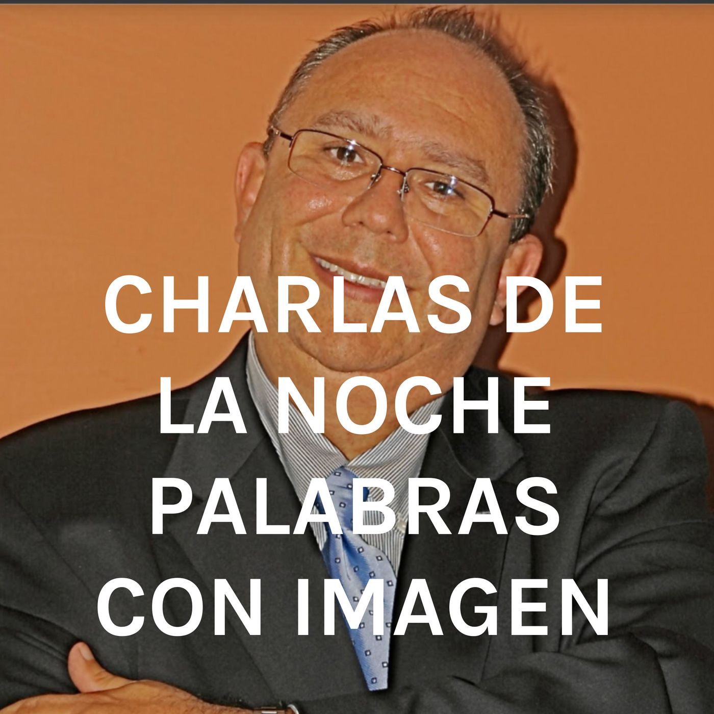 Charlas de la Noche, Palabras con Imagen