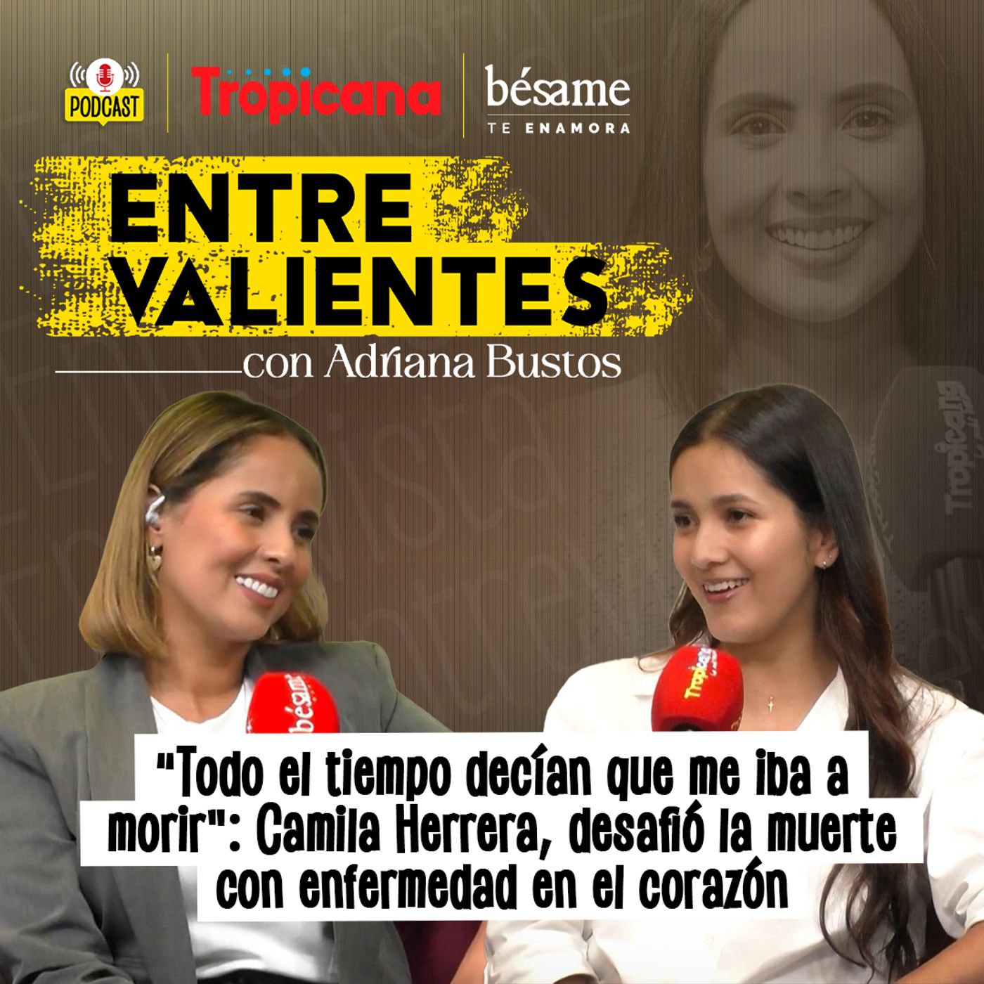 Entre Valientes con Adriana Bustos
