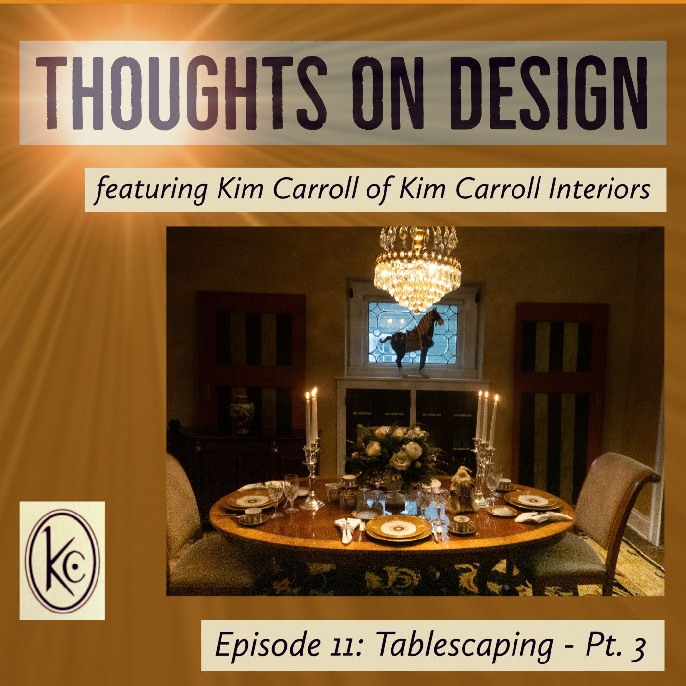 Thoughts on Design - featuring Kim Carroll Interiors
