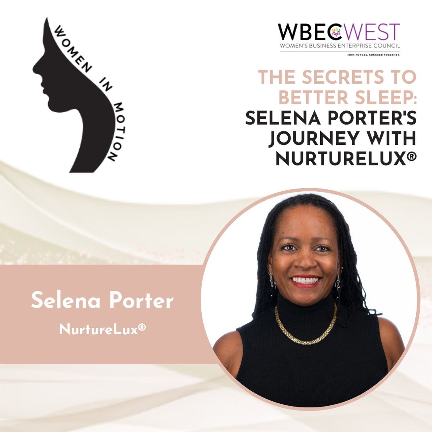 The Secrets to Better Sleep: Selena Porter's Journey with NurtureLux® episode artwork
