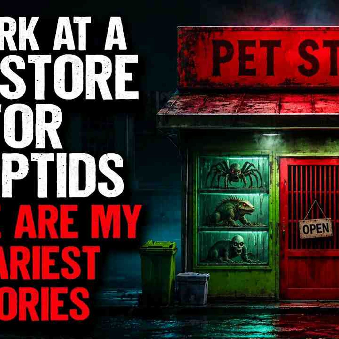 I Work At A Pet Store For Cryptids. These are my SCARIEST Stories episode artwork