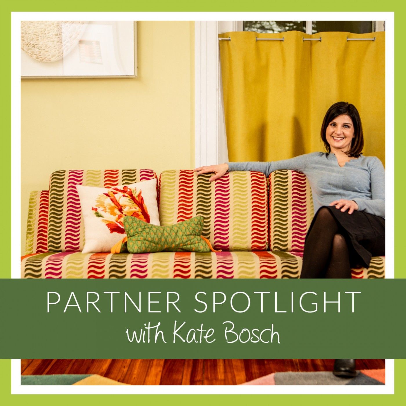 Ep 298: Partner Spotlight with Kate Bosch