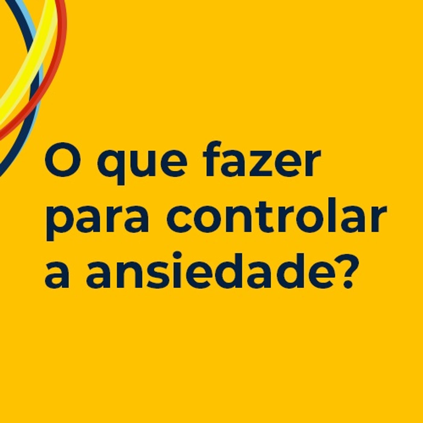 Educando sua Mente - Dra Mônica Cereser