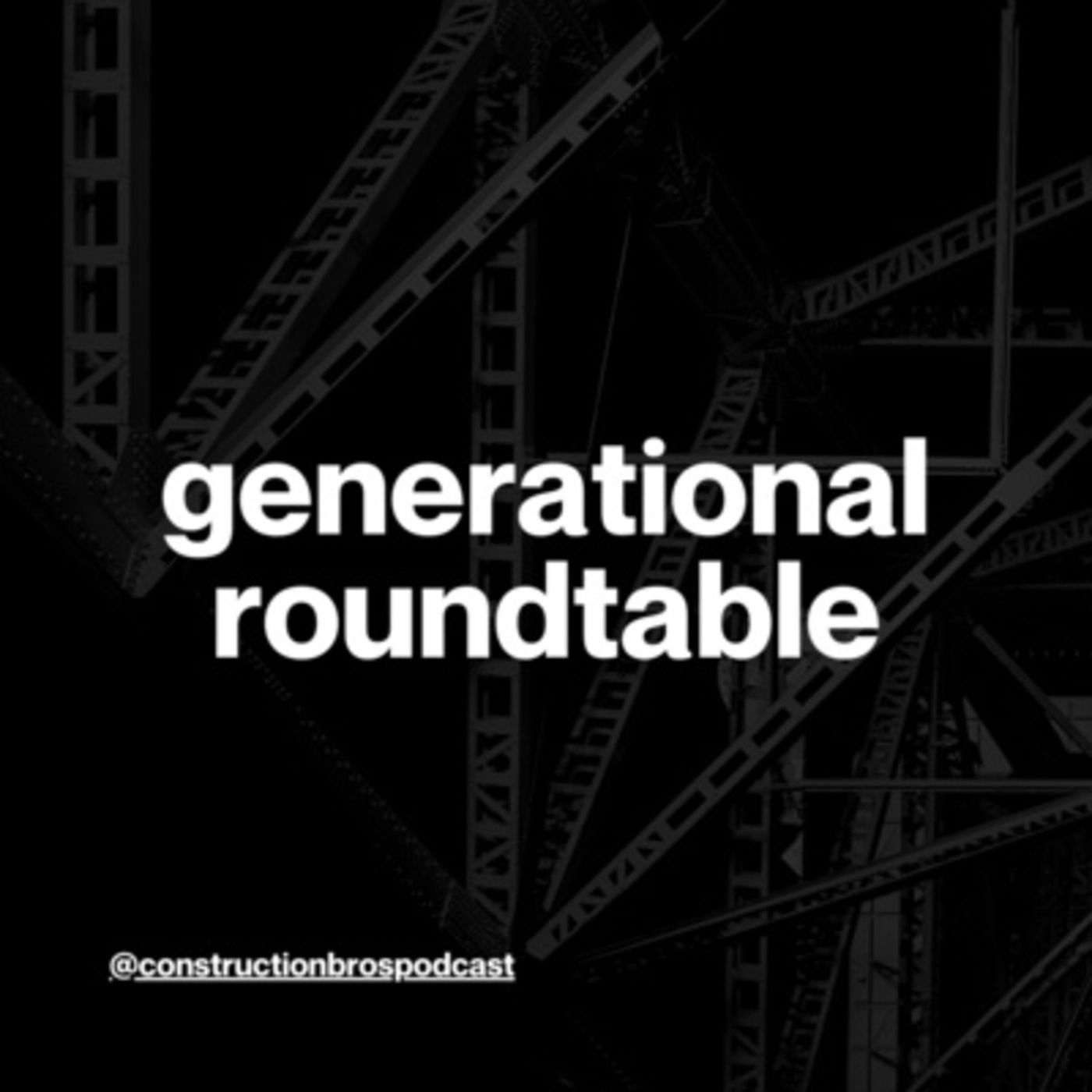 Generational Roundtable (feat. Greg Sizemore)