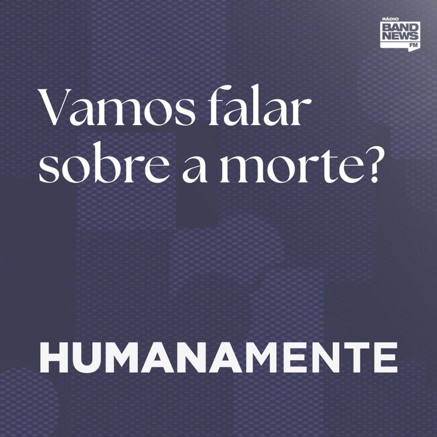 Vamos falar sobre a morte?