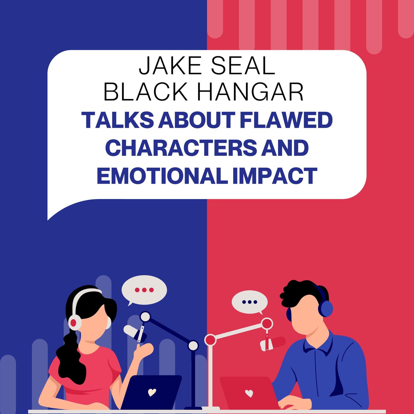 Jake Seal Black Hangar Talks about Flawed Characters and Emotional Impact episode artwork