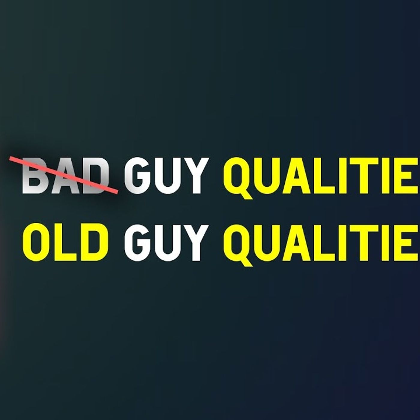 99.9 of Girls Chase You When You do THIS  Old Guy Qualities episode artwork
