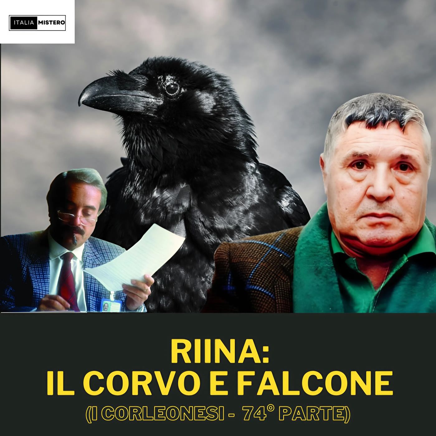 Riina: Il corvo e Falcone (I Corleonesi - 74° parte)