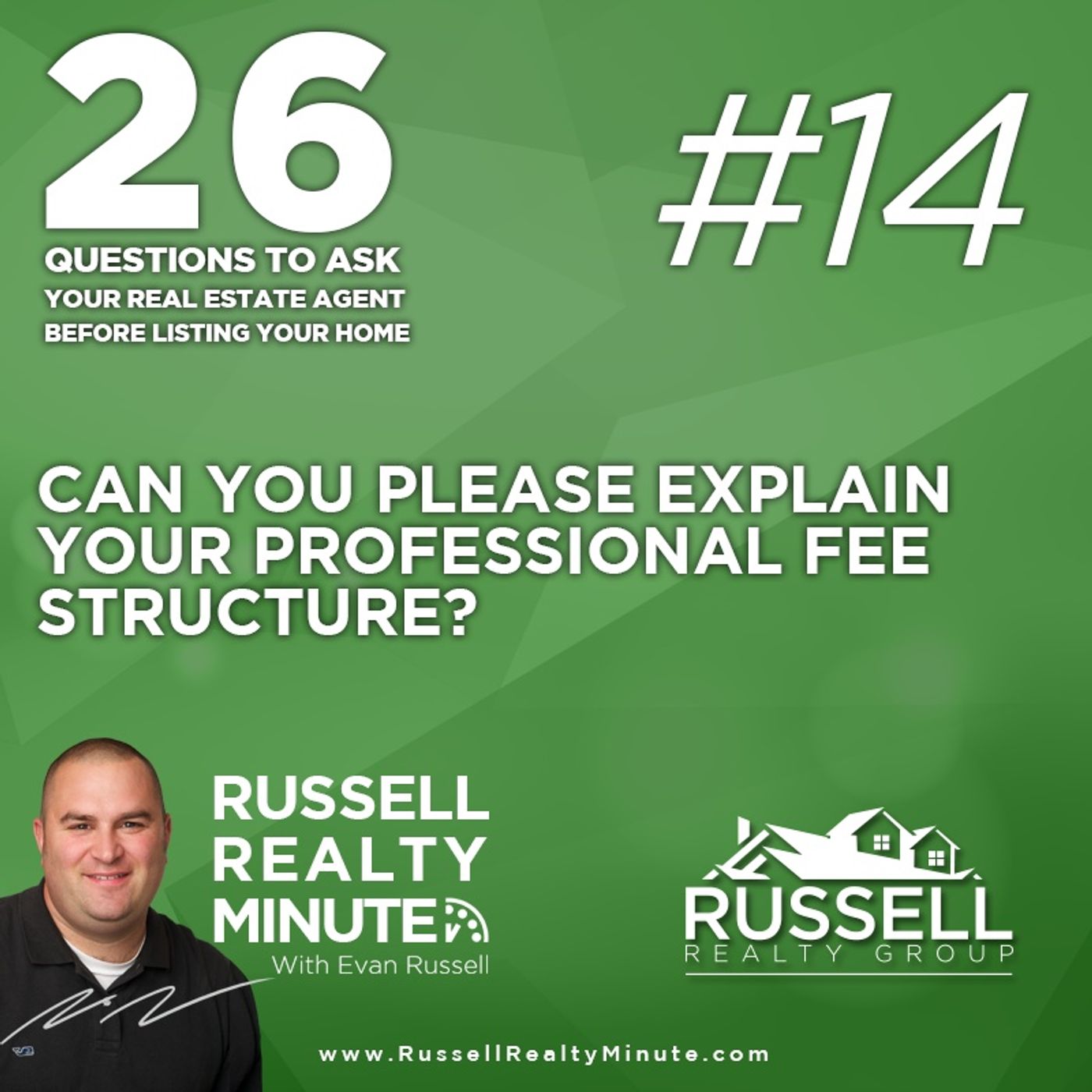 Russell Realty Minute with Evan Russell