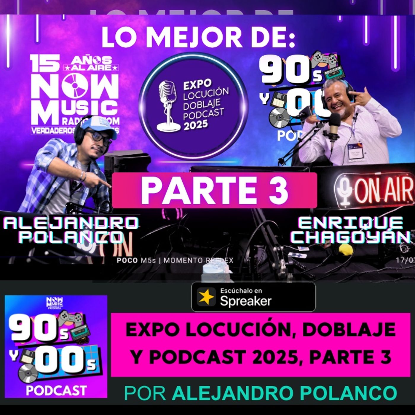 Expo Locucion Doblaje y Podcast 2025 PARTE 3 episode artwork