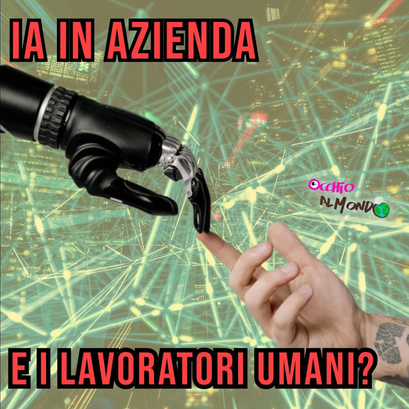 Occhio al mondo