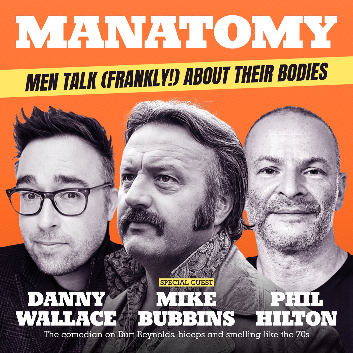 Manatomy with Danny Wallace & Phil Hilton