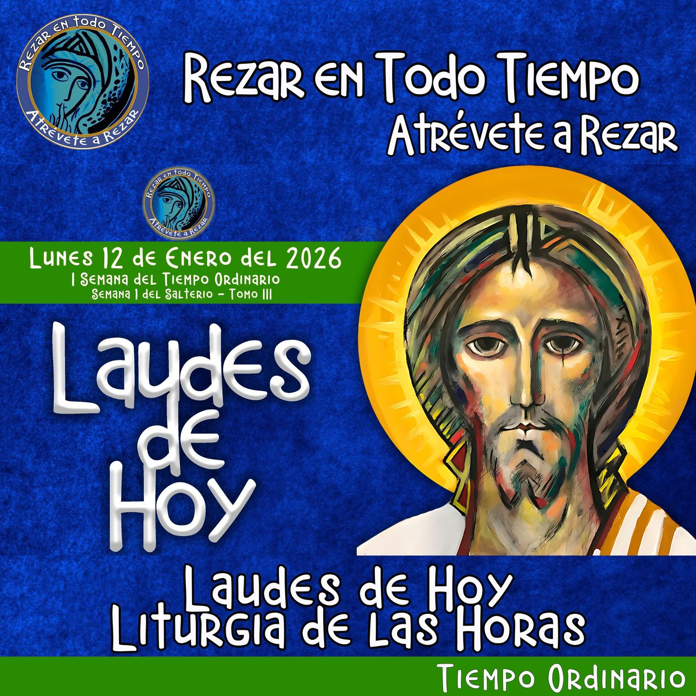 Laudes del dia de hoy. LAUDES LUNES 12 DE ENERO 2026 ✟ Liturgia de las Horas. ✟ CAMINO NEOCATECUMENAL. episode artwork