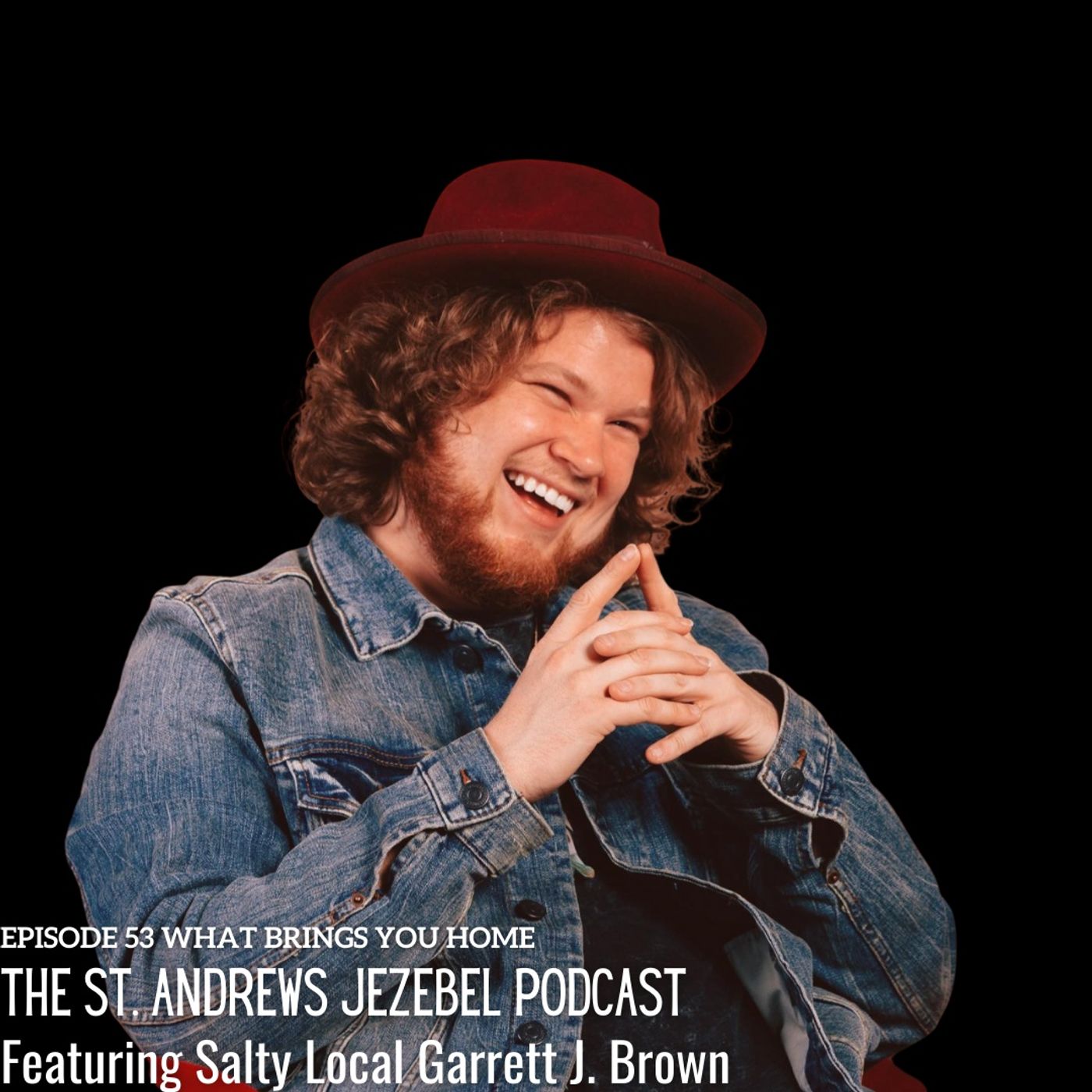 St. Andrews Jezebel Podcast
