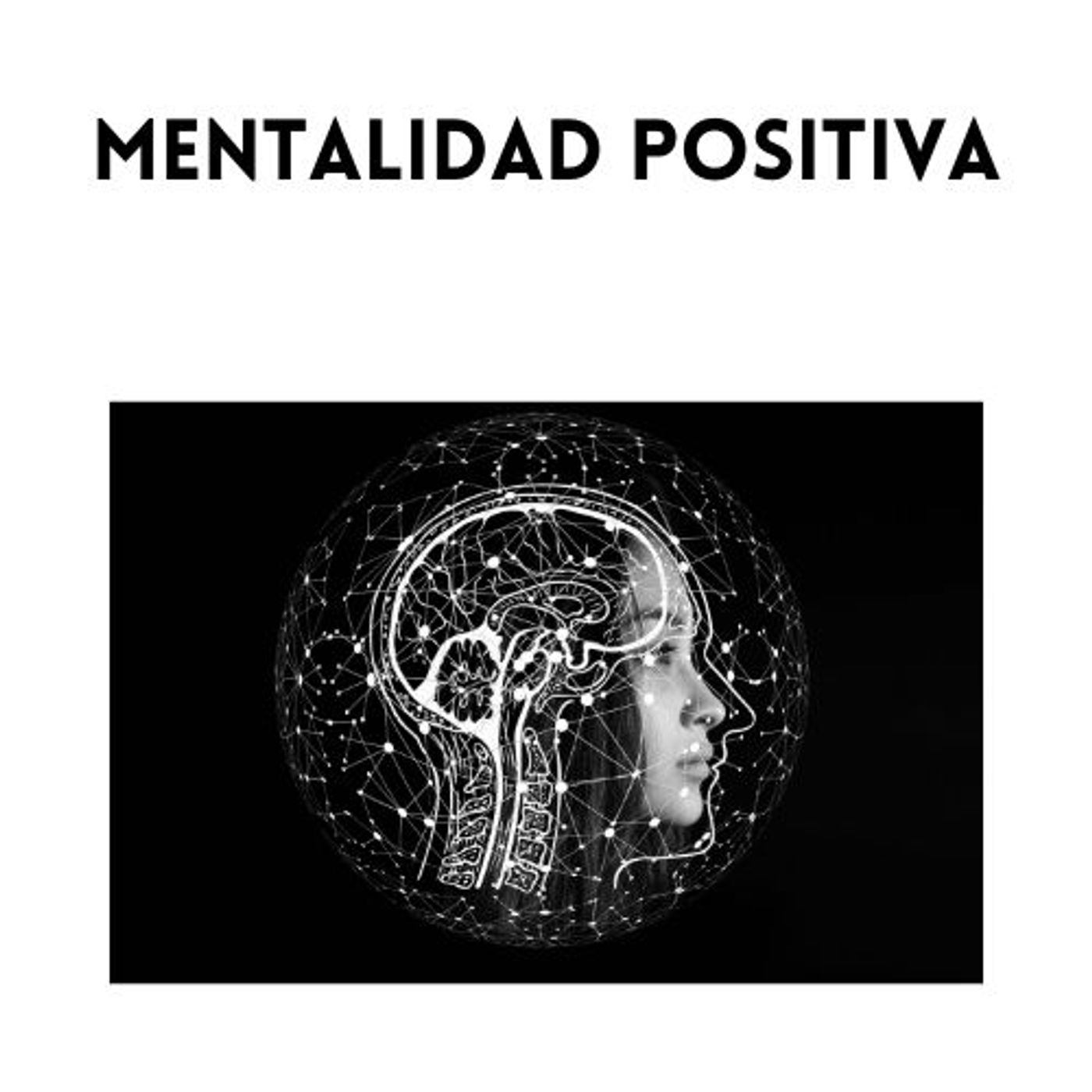 Mentalidad positiva