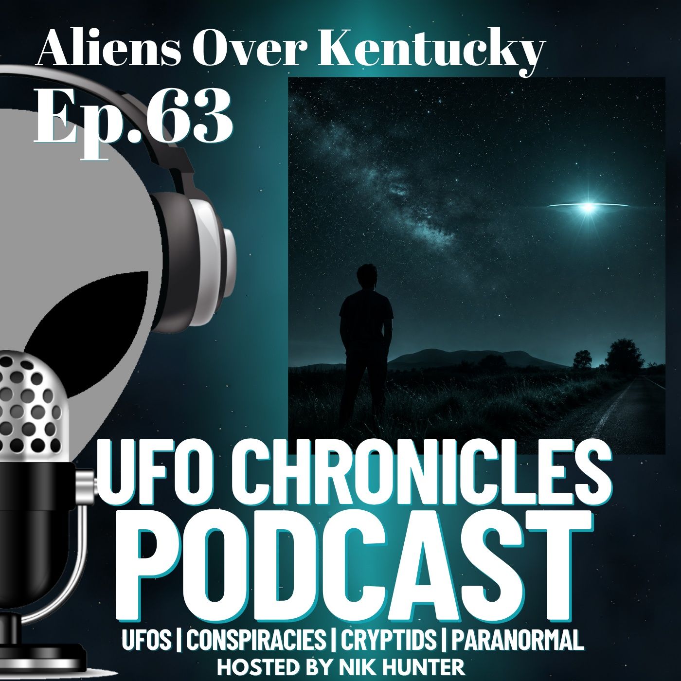 Ep.63 Aliens Over Kentucky episode artwork