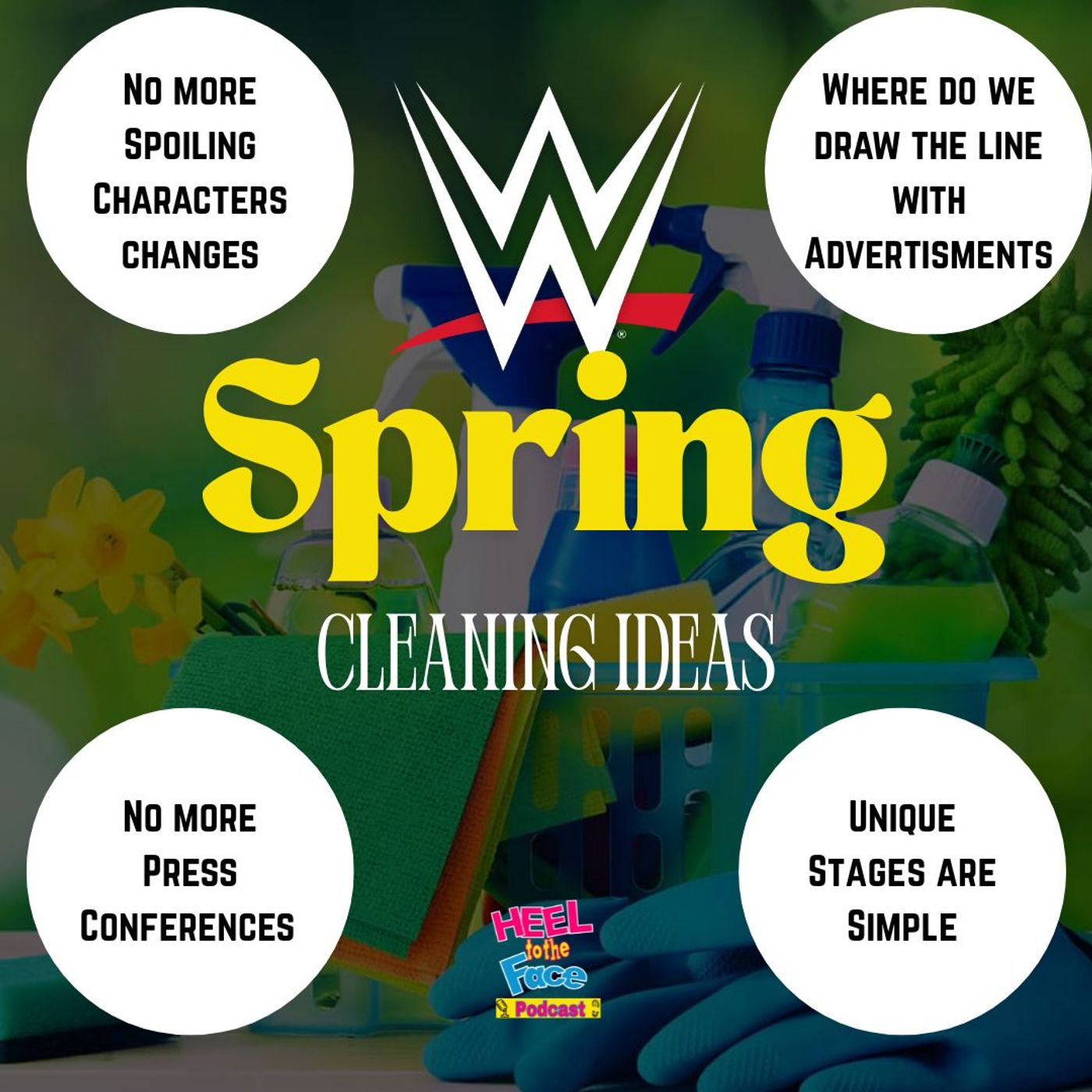 WWE Needs Some Spring Cleaning