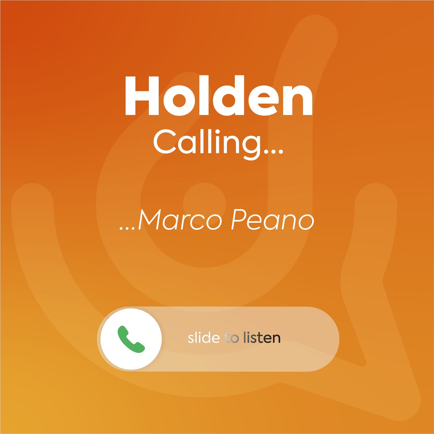 Holden Calling