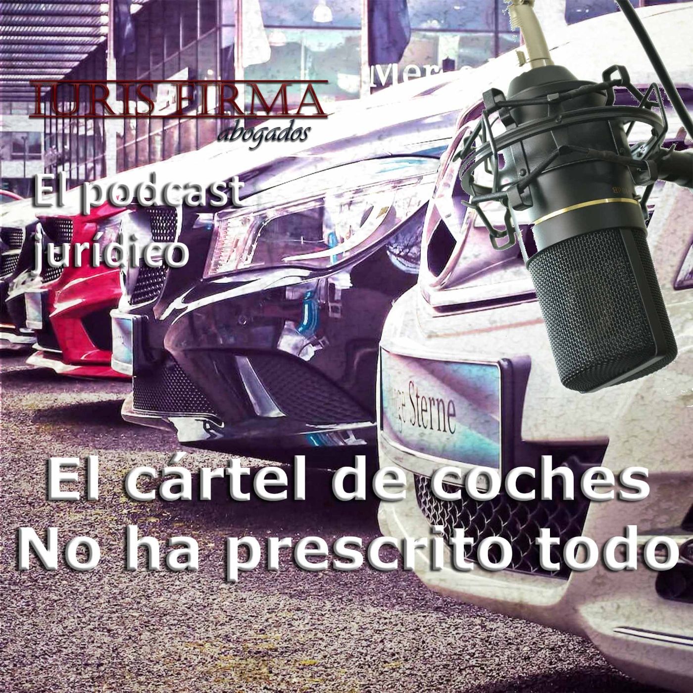 IurisFirma Abogados - El podcast jurídico