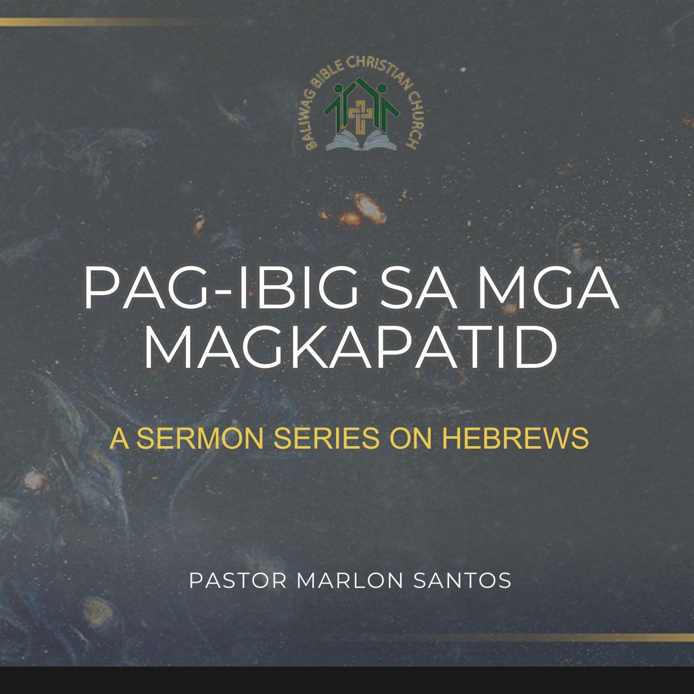 Hebrews 13:1-6 • Pag-ibig sa mga Kapatid (Marlon Santos) episode artwork