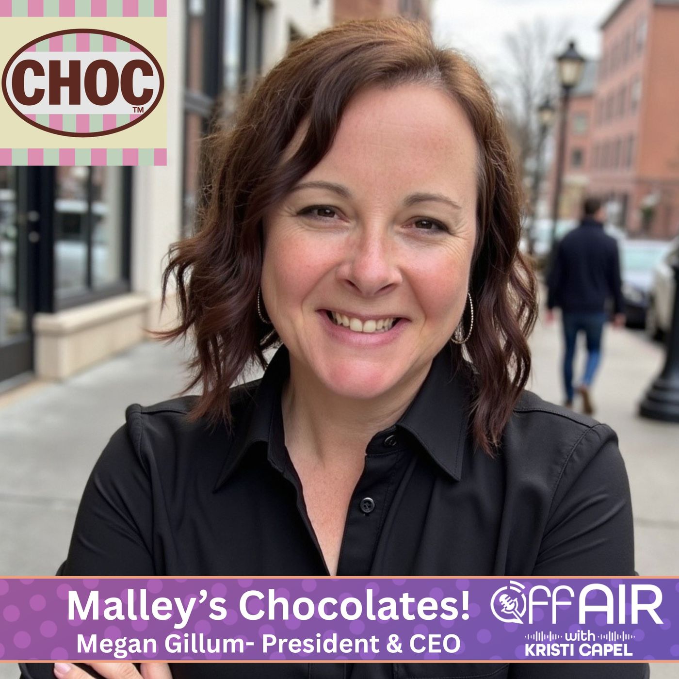 Malley's Chocolates!- Megan Gillum CEO/President (Ep. 58) episode artwork