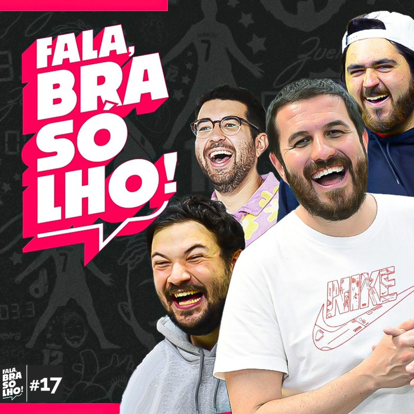 ELENCO DO FRED +10 - Fala, Brasólho! #17 episode artwork