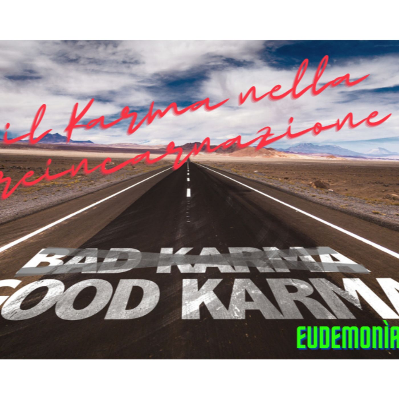 Il Karma nella Reincarnazione. episode artwork