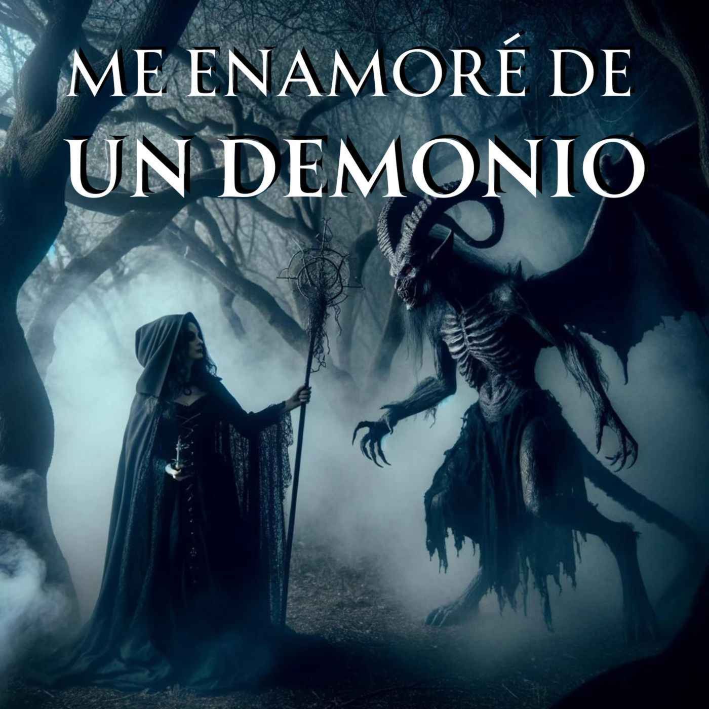 ME ENAMORÉ DE UN DEMONIO