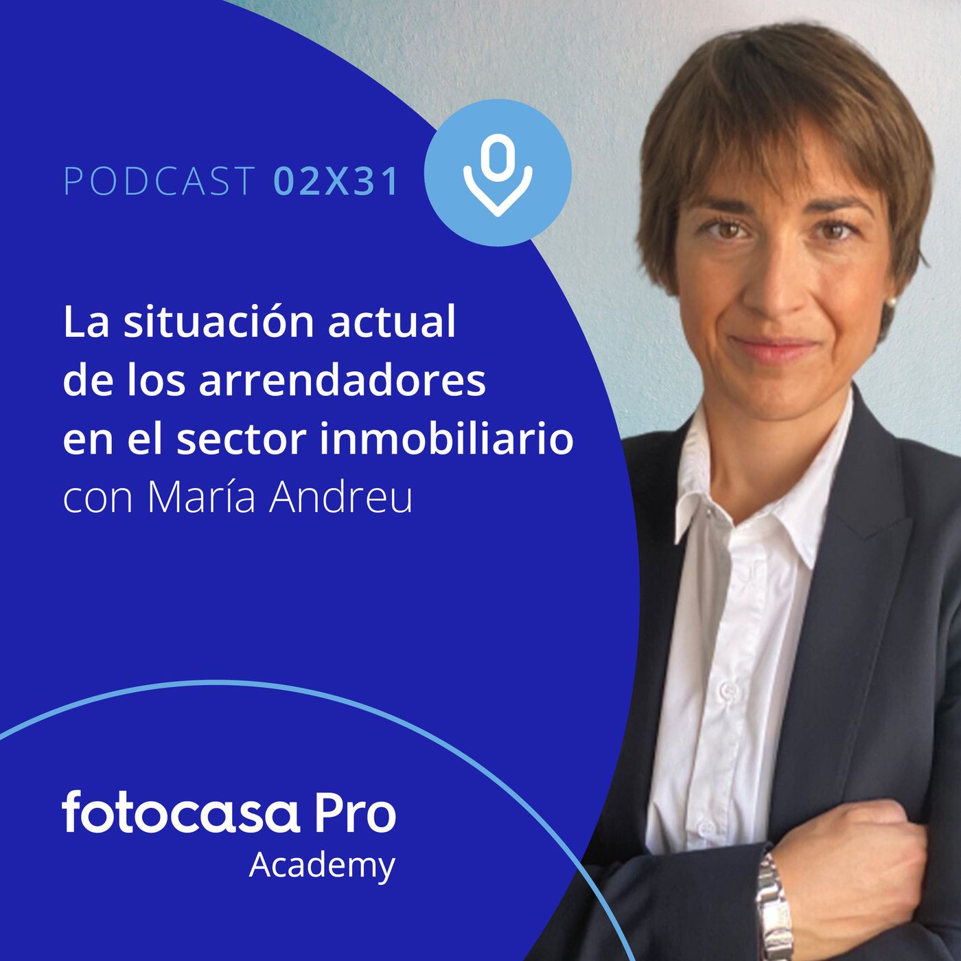 Episodio 31: La situación actual de los arrendadores en el sector inmobiliario