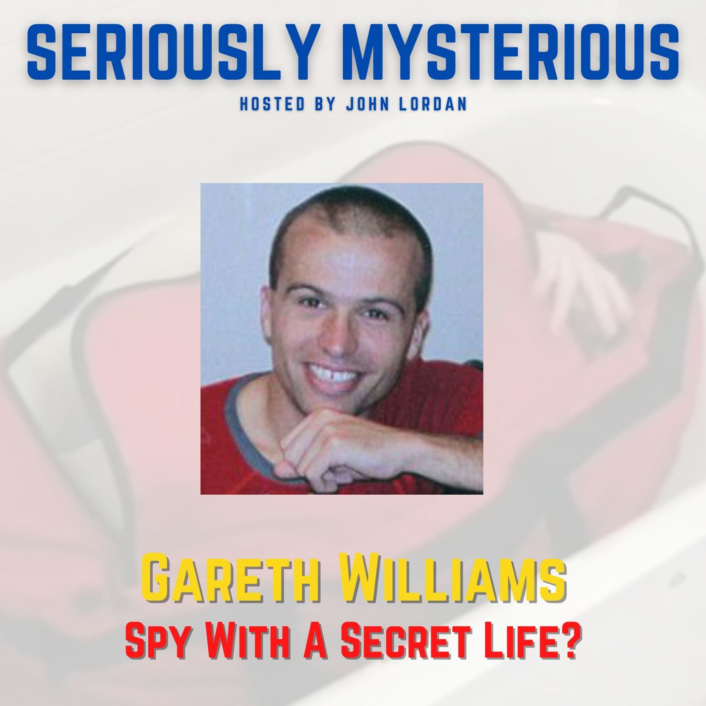 Gareth Williams - Spy With a Secret Life?