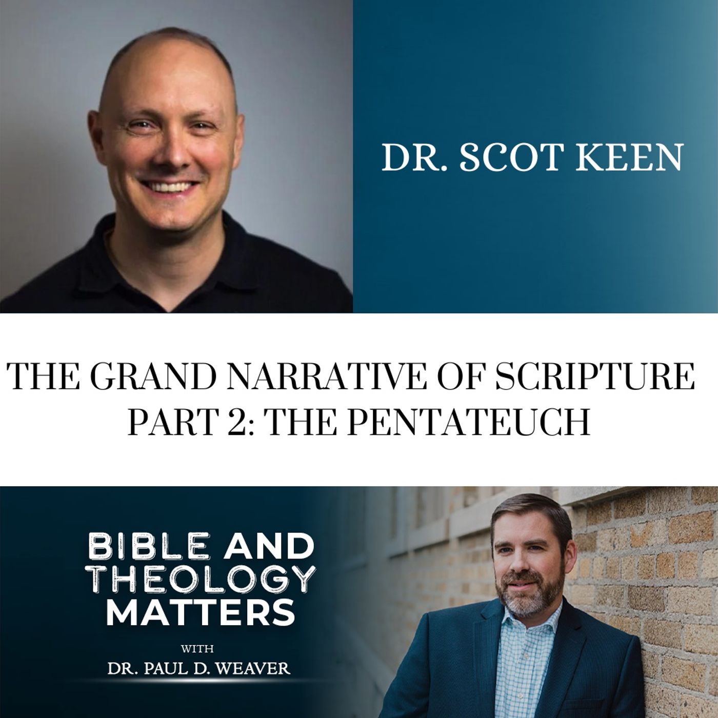 Bible and Theology Matters: Insightful Conversations with Bible Scholars