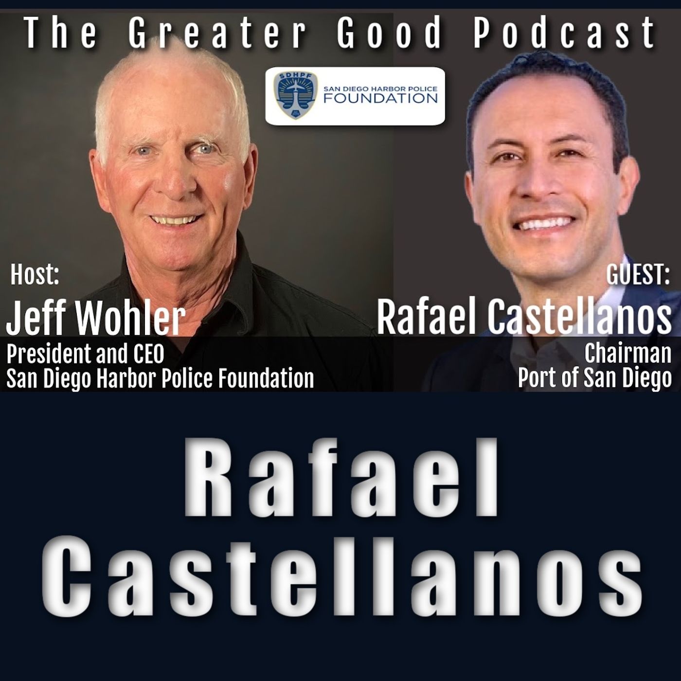 Rafael Castellanos on The Greater Good podcast with Jeff Wohler Ep 526