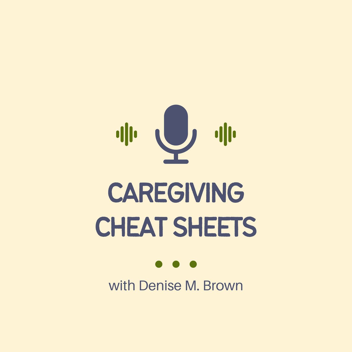Caregiving Cheat Sheets